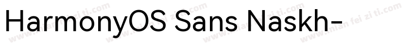 HarmonyOS Sans Naskh字体转换